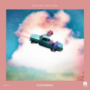 Electro Doctors release Govinda on Mighty Records